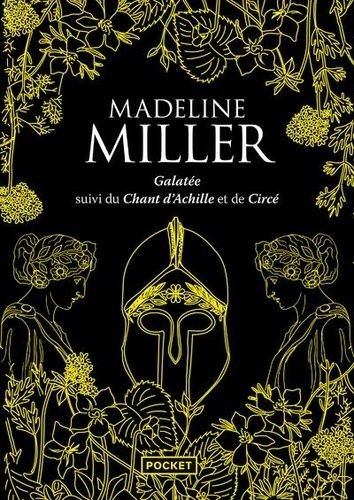 Galatee, suivi du chant d'achille et de circe - integrale