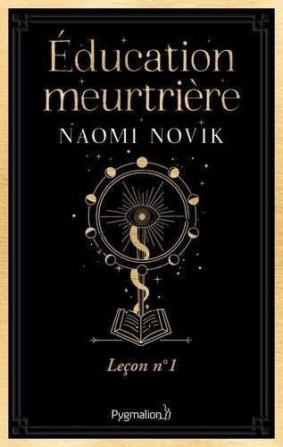 Education meurtriere - tome 1