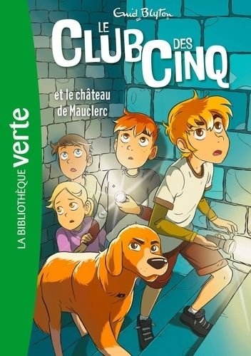 Le club des cinq - tome 12 - le club des cinq et le chateau de mauclerc