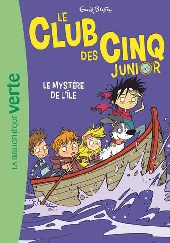 Le club des cinq junior - tome 2 - le mystere de l'ile