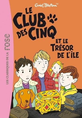 Le club des cinq - tome 1 - le club des cinq et le tresor de l'ile