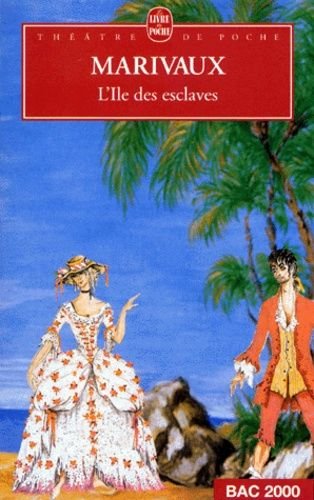 L'ile des esclaves - comedie en un acte, 1725
