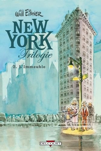 New york trilogie - tome 2 - l'immeuble