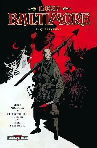 Lord baltimore - tome 1 - quarantaine