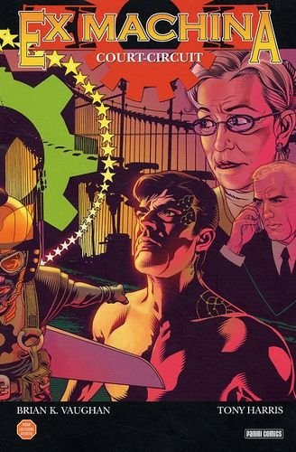 Ex machina tome 6 - court-circuit