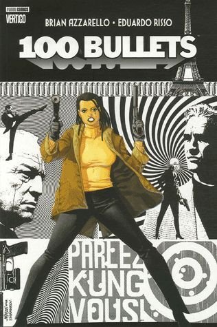 100 bullets tome 3 - parlez kung vous