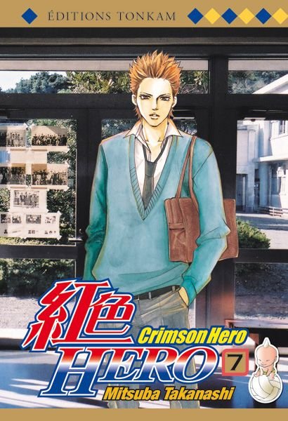 Crimson hero - tome 7