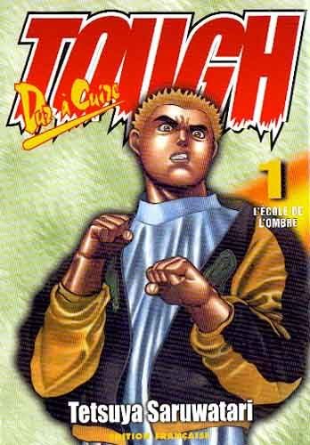 Tough - tome 1 : l'ecole de l'ombre