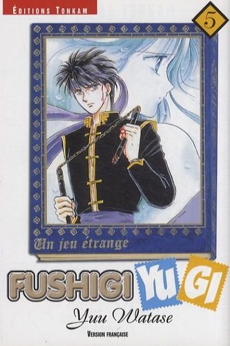 Fushigi yugi - tome 5