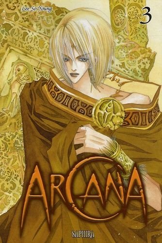 Arcana - tome 3