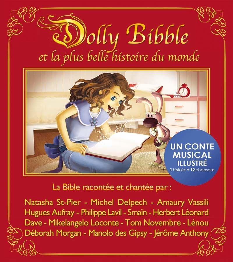 Cd dolly bibble et la plus belle histoire du monde