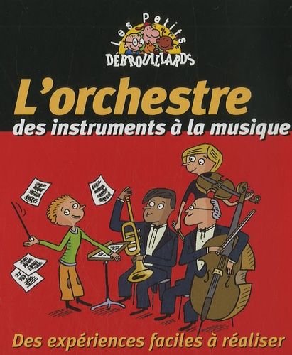 L'orchestre, des instruments a la musique