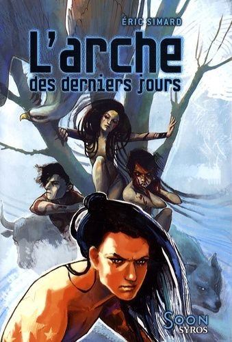 L'arche des derniers jours