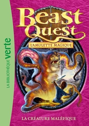 Beast quest - l'amulette magique - tome 23 - la creature malefique