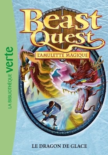Beast quest - l'amulette magique - tome 27 - le dragon de glace