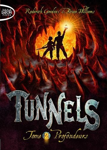 Tunnels tome 2 - profondeurs