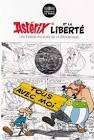 Piece 10€ asterix et la liberte tous avec moi