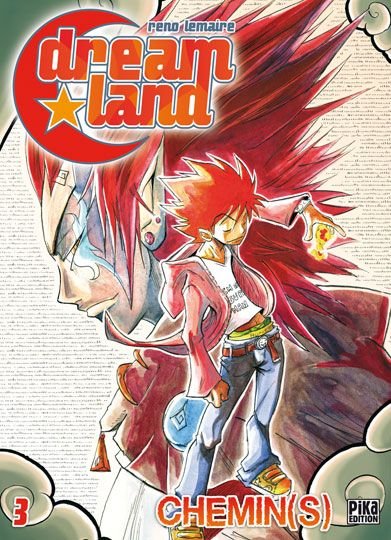 Dreamland - tome 3 : chemin(s)