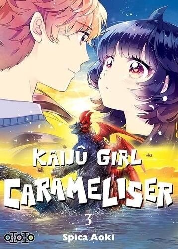 Kaiju girl carameliser - tome 3