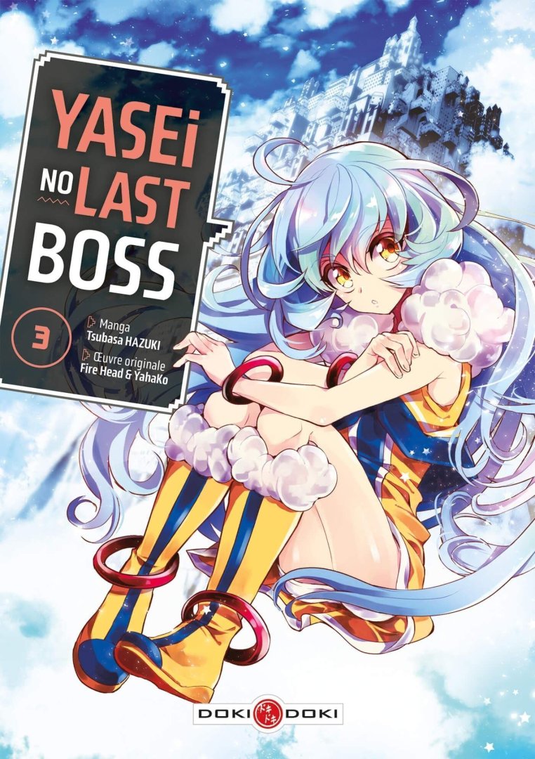 Yasei no last boss - tome 3