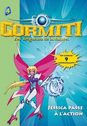 Gormiti - tome 4 - jessica passe a l'action