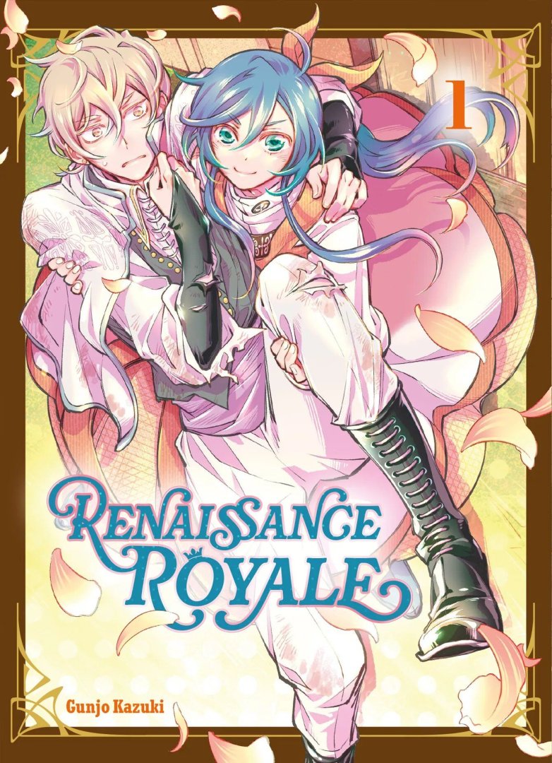 Renaissance royale - tome 1