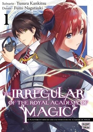 The irregular of the royal academy of magic - tome 1