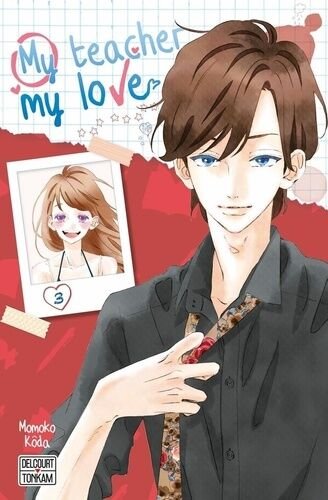 My teacher my love - tome 3
