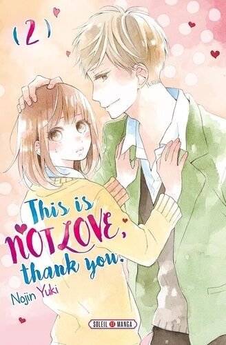 This is not love thank you - tome 2