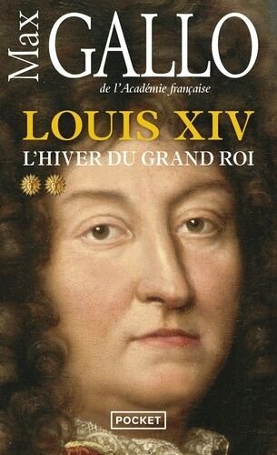 Louis xiv - tome 2 - l'hiver du grand roi