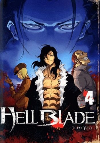 Hell blade - tome 4