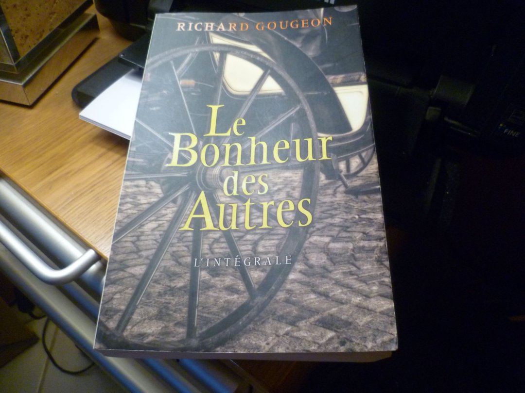 Le bonheur des autres l'integrale