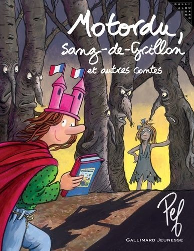 Motordu, sang-de-grillon - et autres contes