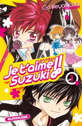 Manga je t'aime suzuki - tome 1