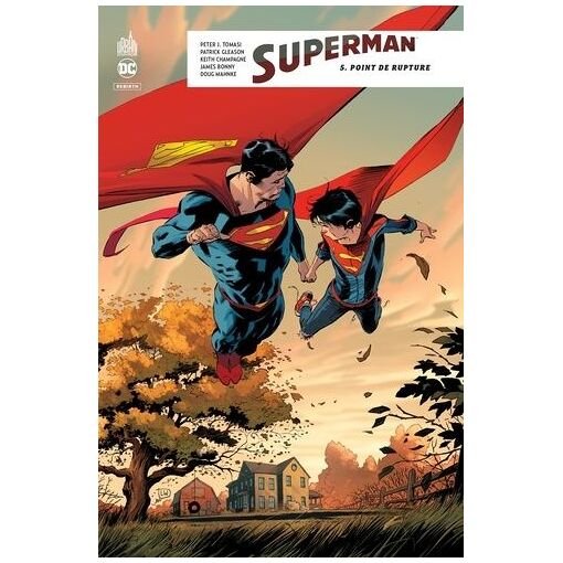 Superman rebirth - tome 5 - point de rupture
