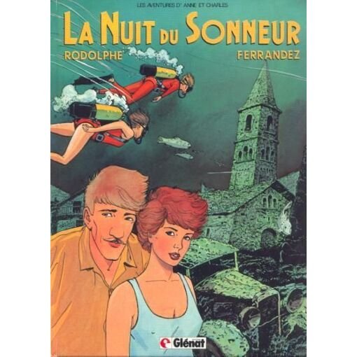 Les aventures d'anne et charles n° 2 - la nuit du sonneur