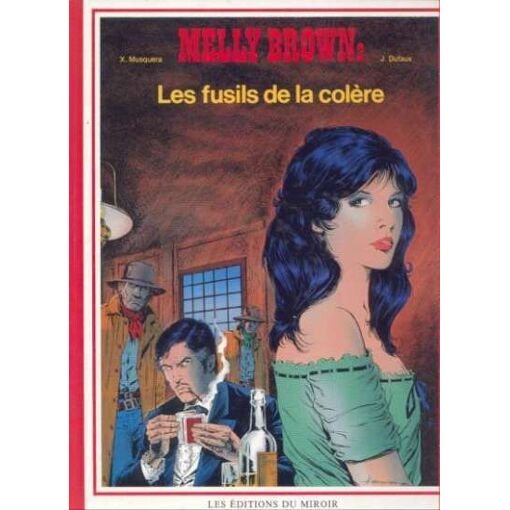 Melly brown - t 2, les fusils de la colere