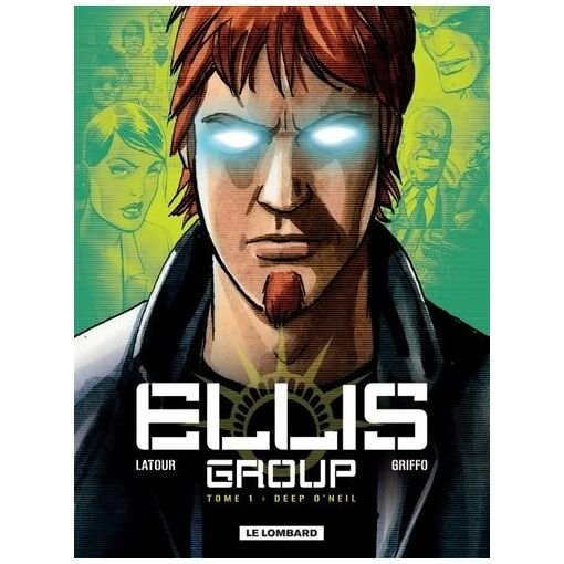 Ellis group - tome 1 - deep o'neil