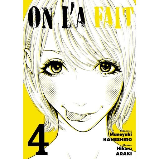 On l'a fait - tome 4
