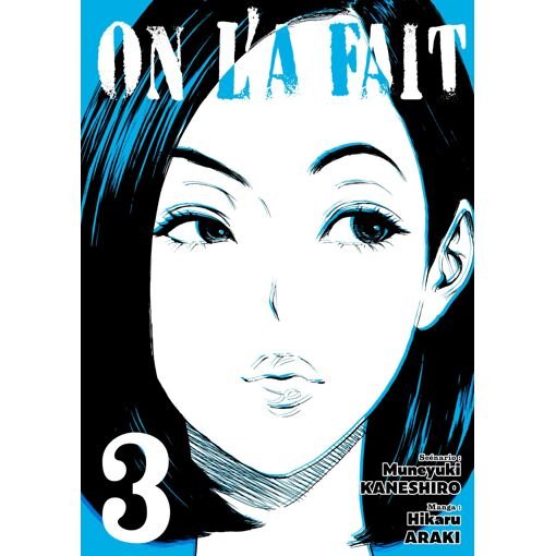On l'a fait - tome 3