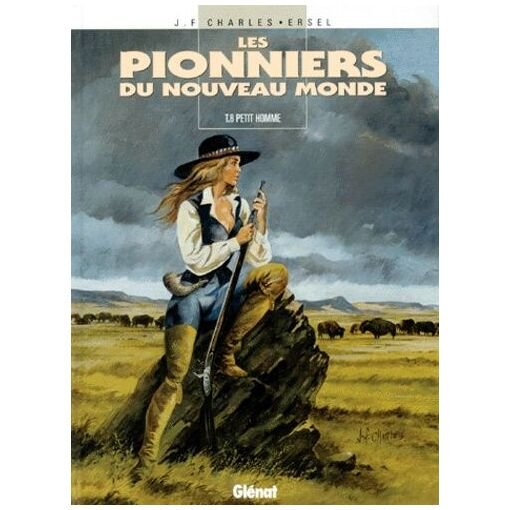 Les pionniers du nouveau monde - tome 8 - petit homme