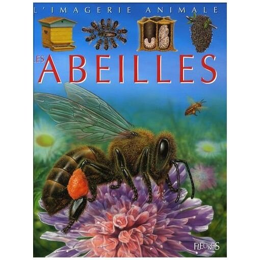 Les abeilles