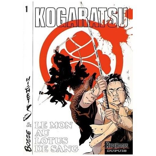 Kogaratsu - tome 1 : le mon au lotus de sang