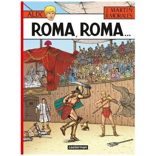 Alix tome 24 : roma, roma