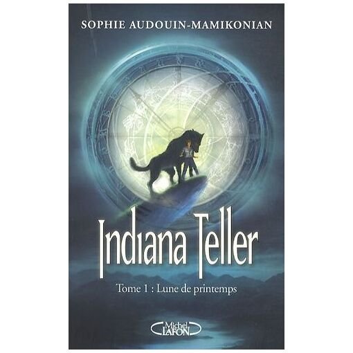 Indiana teller - tome 1 - lune de printemps