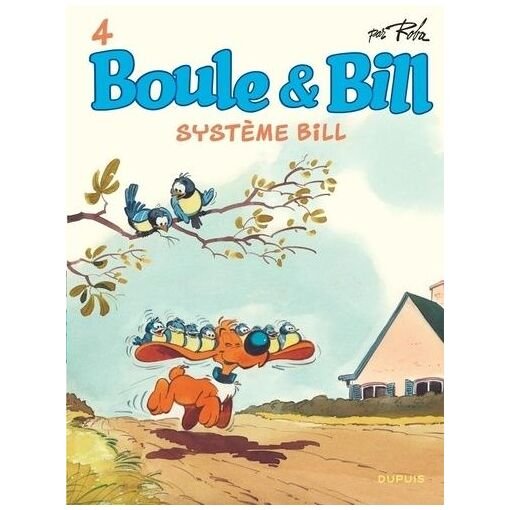 Boule & bill - tome 4 - systeme bill