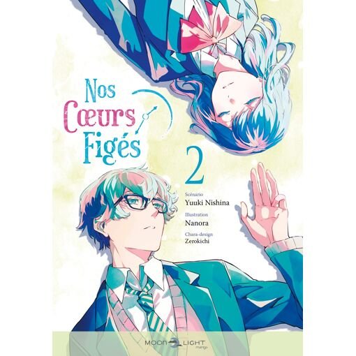 Nos coeurs figes - tome 2