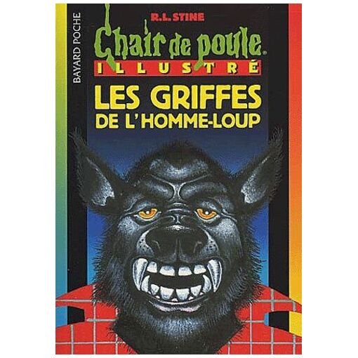 Chair de poule tome 101 - les griffes de l'homme-loup