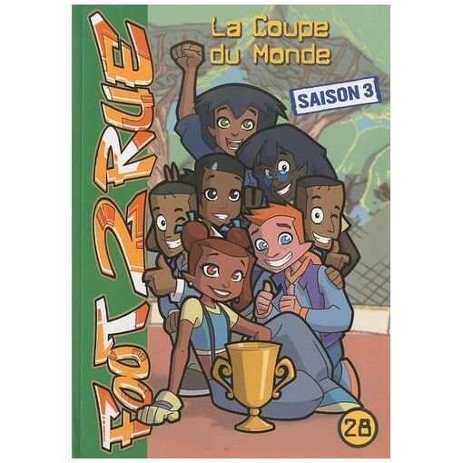 Foot 2 rue - tome 28 - la coupe du monde