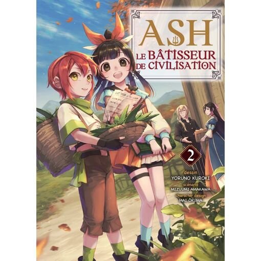 Ash le batisseur de civilisation - tome 2